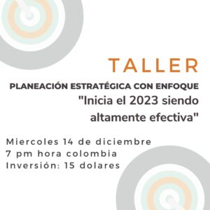 Taller Planeación Estratégica con Enfoque